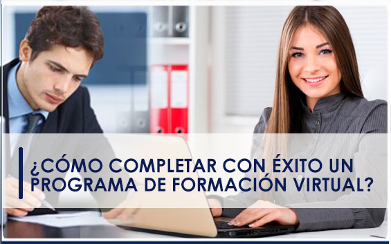 ¿Cómo completar con éxito un programa de formación virtual?
